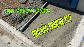 Como fazer uma calçada pra não trincar [upl. by Jaeger]