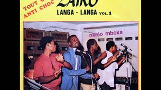 Intégralité Zaiko Langa Langa  Nkolo Mboka 1982 [upl. by Cardinal]