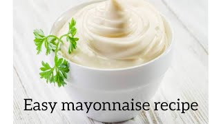 EASY MAYONNAISE RECIPE  Malayalam  5 minutes cooking [upl. by Flora]