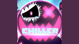 Chiller [upl. by Eirek986]