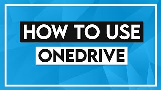 How to Use OneDrive [upl. by Eelahc]