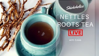 How To Make Nettles root Tea [upl. by Cherlyn]