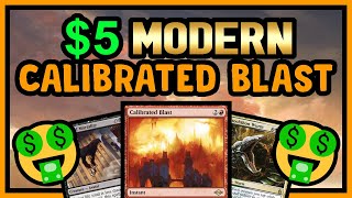 5 MODERN Budget Calibrated Blast Combo 【 MTG Gameplay 】 [upl. by Gollin430]