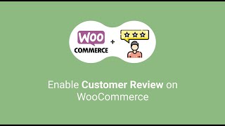 How to Enable Customer Review and Ratings on WooCommerce  WordPress [upl. by Assenahs]