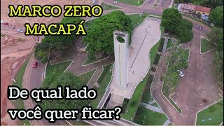 Macapá a capital do meio do mundo – Marco Zero Linha do Equador parte 4 [upl. by Rento592]