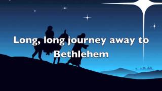 Journey to Bethlehem [upl. by Hannasus]