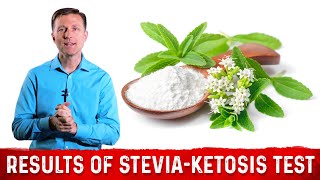 Effects of Stevia on Ketosis – Dr Berg [upl. by Selrahc]