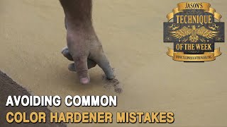 Common Color Hardener Mistakes [upl. by Pasho]