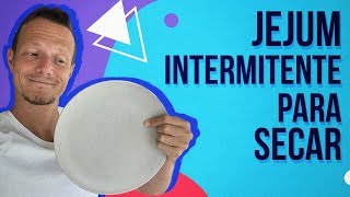 9 FORMAS DE FAZER JEJUM INTERMITENTE PARA SECAR A BARRIGA E PERDER PESO [upl. by Fleeman542]