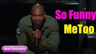 Sticks and Stones  MeToo  Dave Chappelle [upl. by Oruam983]