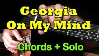 GEORGIA ON MY MIND Easy Guitar  ChordsSolo  TAB by GuitarNick [upl. by Coco]