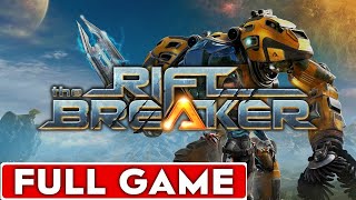 The Riftbreaker Full Game Walkthrough Longplay [upl. by Lainad]