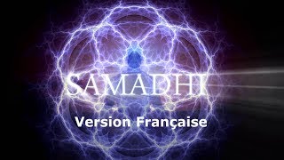 Samadhi Le Film 2017  Partie 1  quotMaya lillusion du Soiquot French Français [upl. by Noevart15]