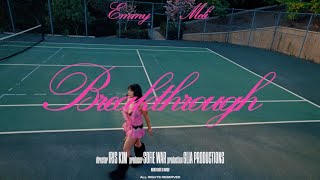 Emmy Meli  Breakthrough Official Music Video [upl. by Platon861]