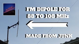 FM DIPOLE FOR 88 TO 108 MHz HOMEMADE [upl. by Annekahs]