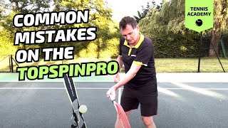 Common Mistakes With The TENNIS TopspinPro [upl. by Vharat]