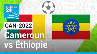 CAN2022  Le Cameroun veut confirmer contre lÉthiopie • FRANCE 24 [upl. by Assen]