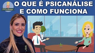 O que é PSICANÁLISE e como funciona na prática [upl. by Sayer]