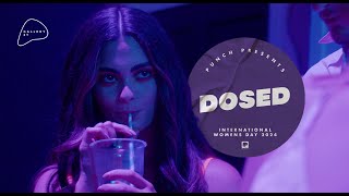 DOSED  Short Film [upl. by Sanjay]