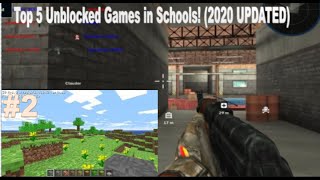 Top 5 Unblocked Games to play in Schools 2020 [upl. by Gallagher]