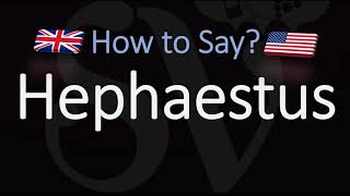 How to Pronounce Hephaestus CORRECTLY [upl. by Spoor]