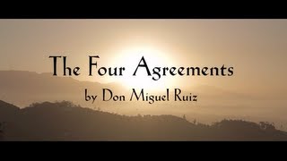 The Four Agreements  Introduction [upl. by Namron]