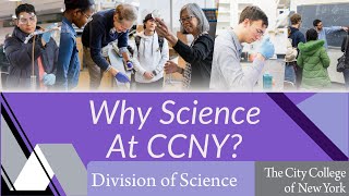 Why Science at CCNY [upl. by Anibur]