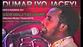 ABDALLA YUUSUF HANUUNIYE KABAN DUMAR IYO JACEYL QAACI AH [upl. by Dre]