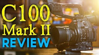 C100 Mark II Review  Is It Still Worth It [upl. by Elberta]