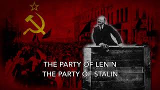 Гимн партии большевиков  Anthem of the Bolshevik Party 1943 [upl. by Allesiram]