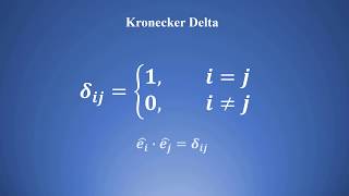 Master Vector Algebra  The Kronecker Delta LC17 [upl. by Mcallister]