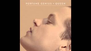 Perfume Genius  Queen [upl. by Meadow]