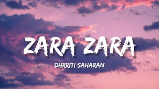 Zara Zara Lyrics  Dhrriti Saharan [upl. by Ayerhs]