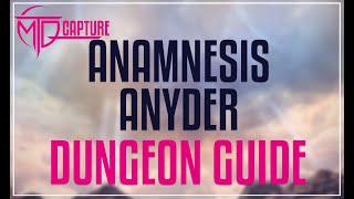 FFXIV  Anamnesis Anyder Guide [upl. by Sakram]