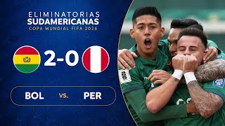 BOLIVIA vs PERÚ 20  RESUMEN  ELIMINATORIAS SUDAMERICANAS  FECHA 5 [upl. by Nay222]