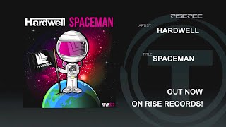 Hardwell  Spaceman Official [upl. by Rebme]