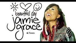 Its A Beautiful Day  Jamie Grace with lyrics [upl. by Damales]