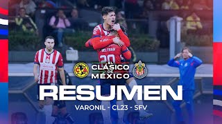 RESUMEN Y GOLES  ¡CHIVAS ESTÁ EN LA FINAL ELIMINANDO AL AMÉRCA  SEMIFINAL CLAUSURA 2023 [upl. by Fesuy814]