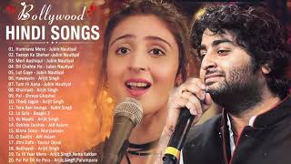 Bollywood Latest Songs 💕 Best Hindi Songs All Time 💕 Jubin Nautiyal B Praak Arijit Singh [upl. by Ailaroc258]