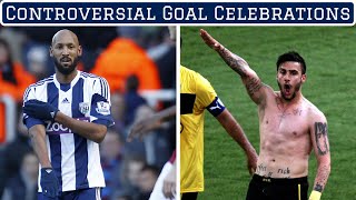 7 Most Controversial Goal Celebrations [upl. by Aracaj]