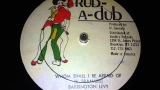 Barrington Levy  Whom Shall I Be Afraid Of [upl. by Glass]