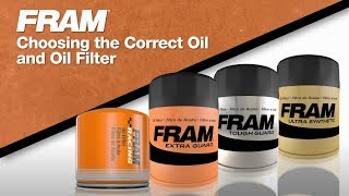 FRAM®  Choosing the Correct Oil amp Oil Filter [upl. by Lunseth]