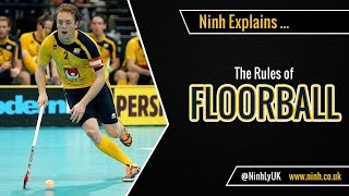 The Rules of Floorball  EXPLAINED [upl. by Amla252]