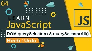 JavaScript DOM querySelector amp querySelectorAll Tutorial in Hindi [upl. by Acinej]