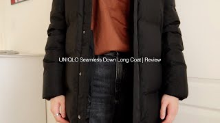 Uniqlo Seamless Down Long Coat  Review [upl. by Nadaba]