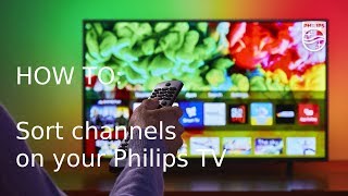 How to sort channels on your Philips TV [upl. by Ginny]