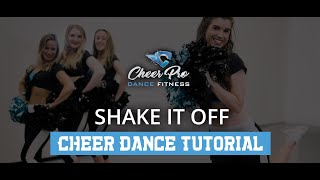 Cheerleading Dance TUTORIAL Shake It Off [upl. by Apur]