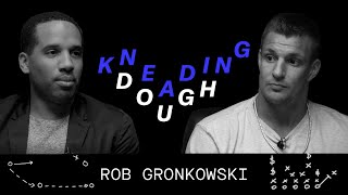 Rob Gronkowski Scores with Investments  KNEADING DOUGH [upl. by Cassy]