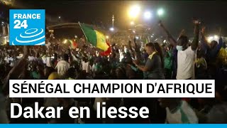 Le Sénégal champion dAfrique scènes de liesse à Dakar • FRANCE 24 [upl. by Ekim645]