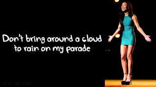 Glee  Dont Rain On My Parade Lyrics [upl. by Pantheas]